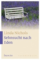 Linda Nichols - Sehnsucht nach Eden