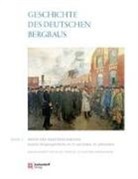 Stefan Berger u a, Pierenkempe, Pierenkemper, Ton Pierenkemper, Toni Pierenkemper, Tenfeld... - Geschichte des deutschen Bergbaus