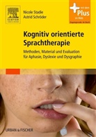 Schröder, Astri Schröder, Astrid Schröder, Stadi, Nicol Stadie, Nicole Stadie - Kognitiv orientierte Sprachtherapie