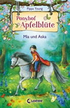 Pippa Young, Eleni Livanios, Loewe Kinderbücher - Ponyhof Apfelblüte (Band 5) - Mia und Aska