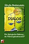 Sibylla Breitenstein, Breitenstein Sibylla - Dialog