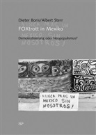 Dieter Boris, Albert Sterr - FOXtrott in Mexiko