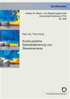 Thao Dang - Kontinuierliche Selbstkalibrierung von Stereokameras