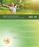 Gerhart Unterberger, Ingo Wilcke, Klaus Witt - Allergien mental behandeln