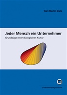 Karl M Dietz, Karl-Martin Dietz - Jeder Mensch ein Unternehmer