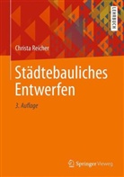 Christa Reicher - Städtebauliches Entwerfen