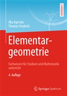 Ilk Agricola, Ilka Agricola, Thomas Friedrich - Elementargeometrie