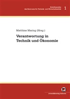 Matthia Maring, Matthias Maring - Verantwortung in Technik und Ökonomie