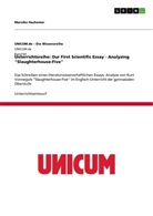 Mareike Hachemer - Unterrichtsreihe: Our First Scientific Essay - Analyzing "Slaughterhouse-Five"