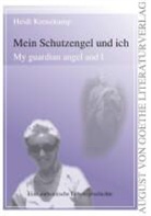 Heidi Kreuzkamp - Mein Schutzengel und ich - My guardian angel and I