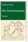 Günther Korn - Die Gummimanns