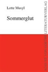 Lotte Musyl - Sommerglut