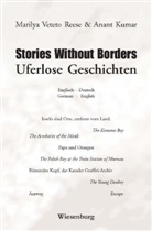 Anant Kumar, Marilya Veteto Reese - Stories Without Borders - Uferlose Geschichten