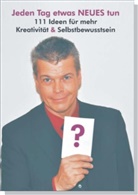 Stephan Ehlers - Jeden Tag etwas NEUES tun (Broschüre)