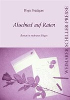 Birgit Brüdigam - Abschied auf Raten