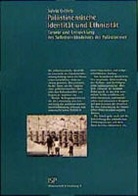 Sylvia Ortlieb - Palästinensische Identität und Ethnizität