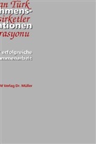 Swetlana Franken - Deutsch-türkische Unternehmenskooperationen. Alman Türk sirketler kooperasyonu