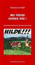Hannes von Boll, Martin Gehring - Mei Freind Hannes ond i