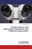 M J Munoz-Davila, M. J. Munoz-Davila, M.J. Munoz-Davila - Chagas disease and tuberculosis: diagnostic and treatment approaches