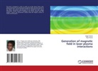 Raju Khanal, Saga Khanal, Sagar Khanal - Generation of magnetic field in laser plasma interactions