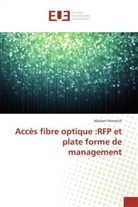 Mariam Himmich, Himmich-M - Acces fibre optique:rfp et plate