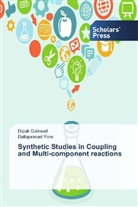 Dipa Gaikwad, Dipak Gaikwad, Dattaprasad Pore - Synthetic Studies in Coupling and Multi-component reactions