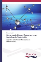 Delicia Acosta - Boruros de Níquel Dopados con Metales de Transición