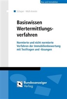Moll-Amrein, Moll-Amrein, Marianne Moll-Amrein, Daniel Schaper, Daniela Schaper - Wertermittlungsverfahren - Basiswissen für Einsteiger