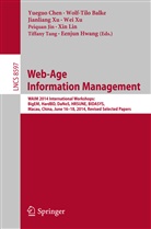 Wolf-Til Balke, Wolf-Tilo Balke, Yueguo Chen, Eenjun Hwang, Peiquan Jin, Xin Lin... - Web-Age Information Management