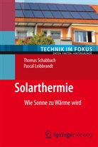 Pascal Leibbrandt, Thoma Schabbach, Thomas Schabbach - Solarthermie