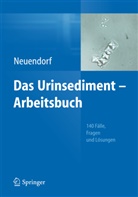 Josefine Neuendorf - Das Urinsediment - Arbeitsbuch