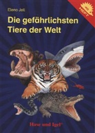 Elena Jell - Die gefährlichsten Tiere der Welt