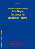 John Boyne, Heike Schmid - Materialien und Kopiervorlagen zu John Boyne: Der Junge im gestreiften Pyjama