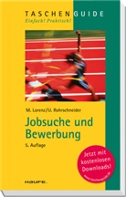 Michae Lorenz, Michael Lorenz, Uta Rohrschneider - Jobsuche und Bewerbung