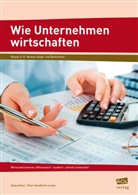 Katj Allani, Katja Allani, Ellen Sandforth-Linder - Wie Unternehmen wirtschaften