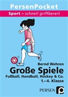 Bernd Wehren - Große Spiele, 1.-4. Klasse