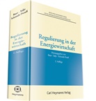 Bau, Jürgen F Baur, Jürgen F. Baur, Salj, Pete Salje, Peter Salje... - Regulierung in der Energiewirtschaft