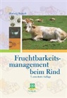 Hartwig Bostedt - Fruchtbarkeitsmanagement beim Rind