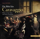 Mario Dal Bello, Mario DalBello - Die Bibel des Caravaggio