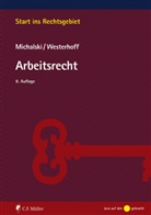 Lut Michalski, Lutz Michalski, Ralp Westerhoff, Ralph Westerhoff - Arbeitsrecht