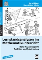 Bern Ebert, Bernd Ebert, Hans-Walter König - Lernstandsanalysen im Mathematikunterricht - 1: Lernstandsanalysen im Mathematikunterricht, m. 1 CD-ROM