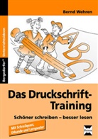 Bernd Wehren - Das Druckschrift-Training