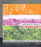 Gerhard Kaldewei - "... und das ist immer Delmenhorst..."