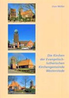 Uwe Möller - Die Kirchen in der Evangelisch-lutherischen Kirchengemeinde Westerstede