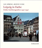 Ronny Ecke, Ecke, Ronny Ecke, Ia Spring, Ian Spring, Ian; Ecke Spring - Leipzig in Farbe