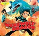 The Beastly Boys, The Beastly Boys - Werewolf Versus Dragon: An Awfully Beastly Business (Audio book)