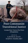 Lavinia (St Francis Xavier University Stan, Lavinia Nedelsky Stan, Nadya Nedelsky, Nedelsky Nadya, Lavinia Stan, Stan Lavinia - Post-Communist Transitional Justice