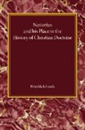 Friedrich Loofs, Loofs Friedrich - Nestorius and His Place in the History of Christian Doctrine