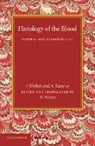 P. Ehrlich, P. Lazarus Ehrlich, Ehrlich P., A. Lazarus, Lazarus A. - Histology of the Blood