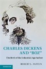 Professor Robert L. Patten, Robert L. Patten, Robert L. (Rice University Patten - Charles Dickens and ''Boz''